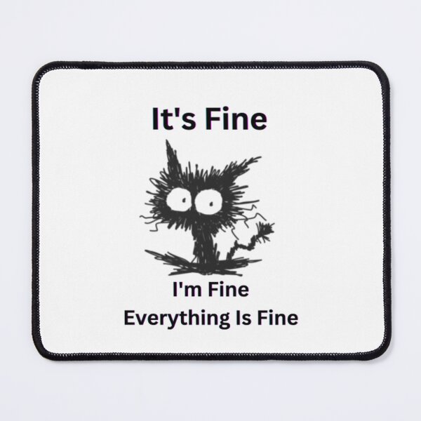 Item preview, Its Fine Im Fine Everything Is Fine Funny Black Cat Women designed and sold by MA design art.
