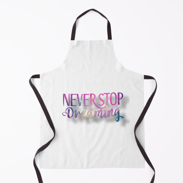 Item preview, Never stop dreaming (your dreams) designed and sold by CANE-97.