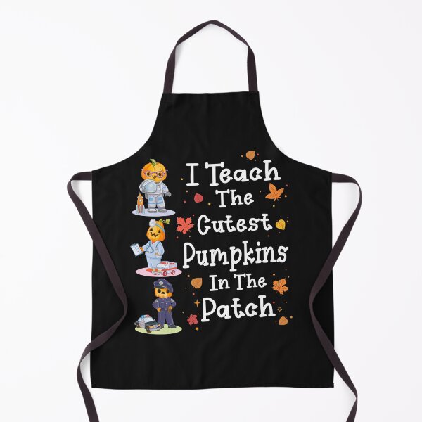 Item preview, I TEACH THE CUTEST PUMPKINS IN THE PATCH designed and sold by Lazza-Tracks.