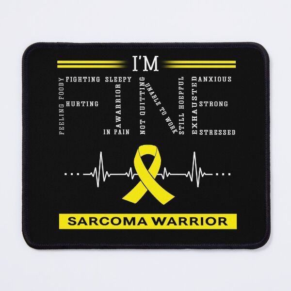 Item preview, I'm Fine Sarcoma Warrior Support Sarcoma Awareness Gifts designed and sold by rechardtee.