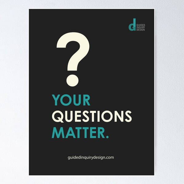 Your Questions Matter Poster- Black Poster