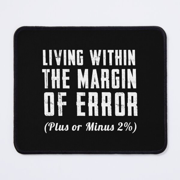 Item preview, Within the Margin of Error designed and sold by twHistory.