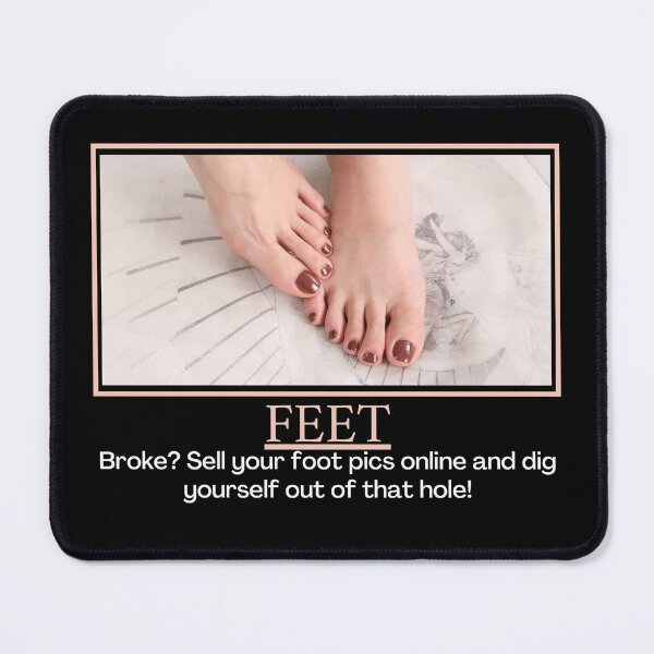 Item preview, Feet- Demotivational Poster designed and sold by DesignsByDaddy.