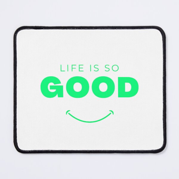 Item preview, Life is so good designed and sold by Be-Trending.