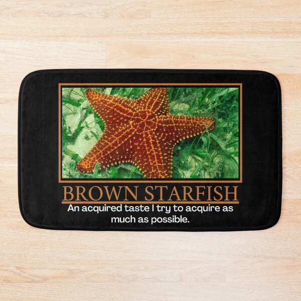 Item preview, Brown Starfish- Demotivational Poster designed and sold by DesignsByDaddy.