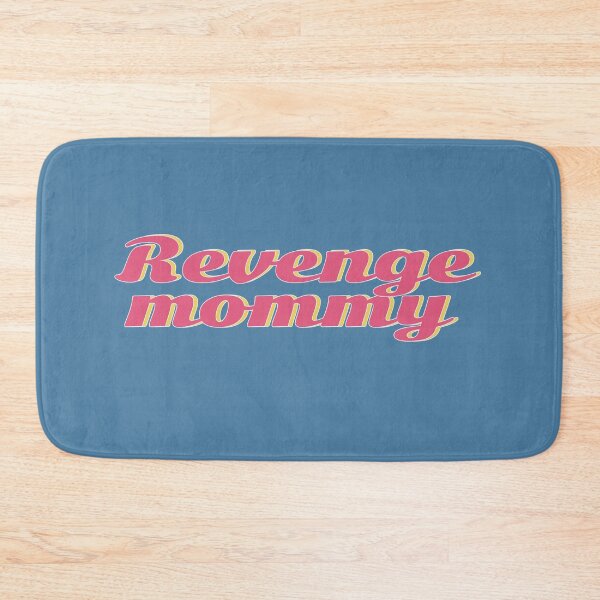 Item preview, Revenge Mommy designed and sold by hashnan21.