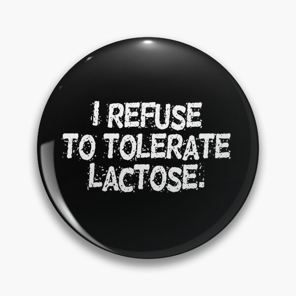Item preview, i refuse to tolerate lactose - milk allergy - funny anti dairy products shirt  designed and sold by cizito.