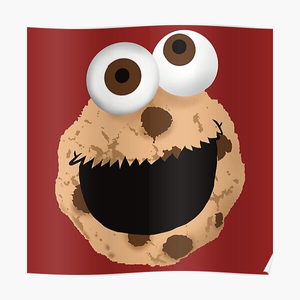 "Cookie, Cookie Face" Poster for Sale by POPCORNER Redbubble