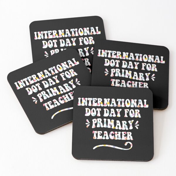Item preview, Funny Primary Polka Dots Design Groovy World Dot Day Quote  designed and sold by ghostsanda.