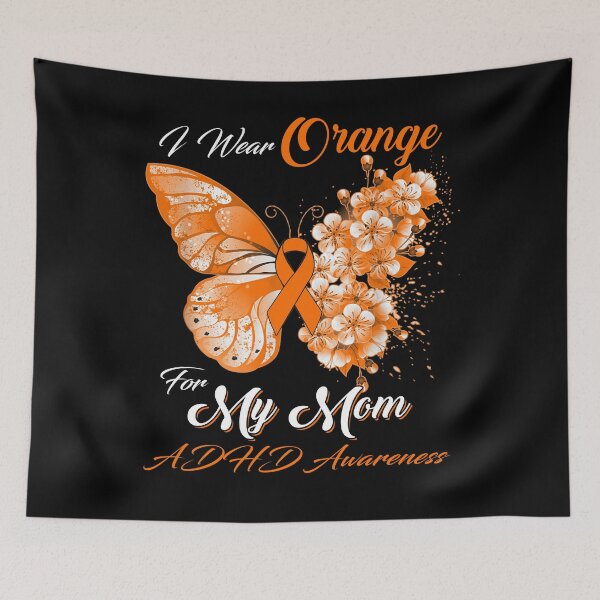 Item preview, I Wear Orange For My Mom ADHD Awareness Butterfly Ribbon Gifts designed and sold by Adropine.