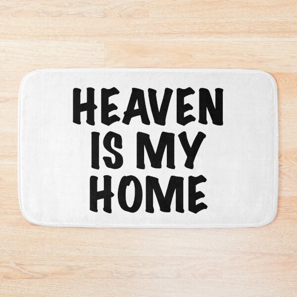 Item preview, Heaven Is My Home - Christian Gifts for Men, Women, and Children designed and sold by aheartforgod.