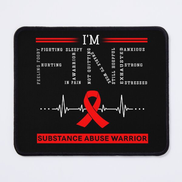 Item preview, I'm Fine Substance Abuse Warrior Support Substance Abuse Awareness Gifts designed and sold by rechardtee.