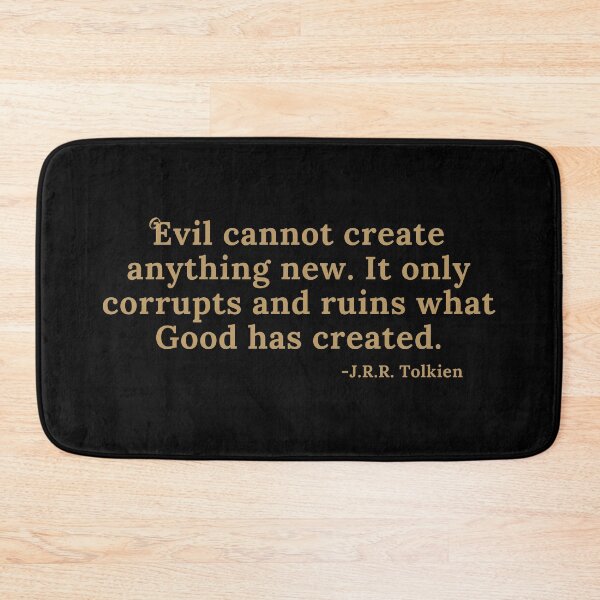 Item preview, Evil Cannot Create Anything New - Quote - Gold Text designed and sold by TheKnightWriter.