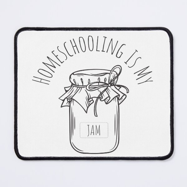 Item preview, Homeschooling is My Jam designed and sold by Christina Anderson.