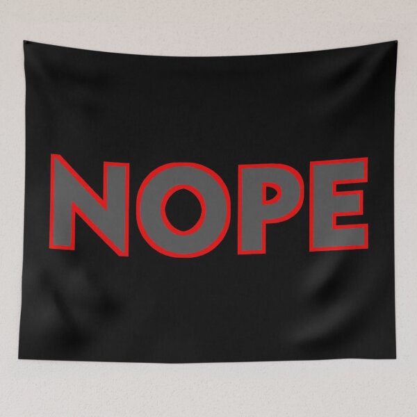 Item preview, NOPE that's it. just nope! designed and sold by IMNIUM.