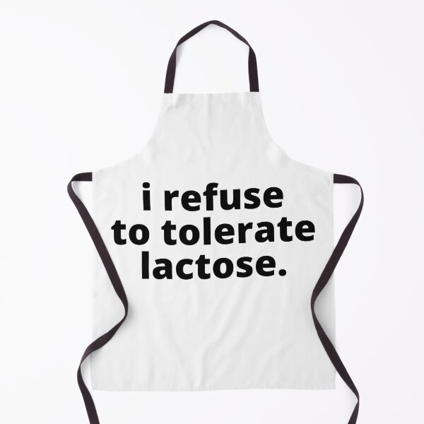 Item preview, I Refuse To Tolerate Lactose designed and sold by Big Twelve.