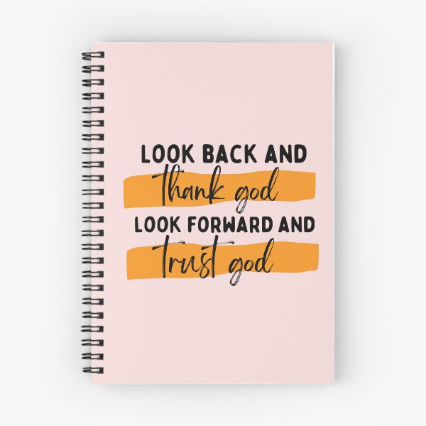 Item preview,  Look back and thank god look forward and trust god designed and sold by CaliforniaDi.