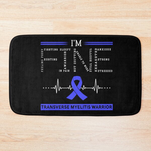 Item preview, I'm Fine Transverse Myelitis Warrior Support Transverse Myelitis Awareness Gifts designed and sold by rechardtee.
