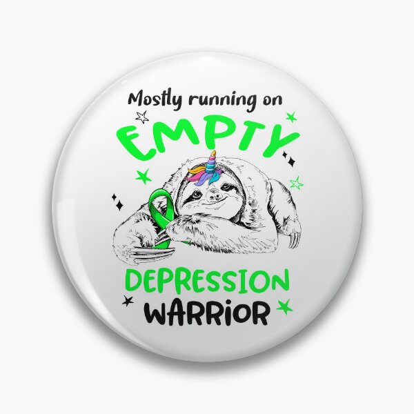Item preview, Mostly running on Empty Depression Warrior designed and sold by ElizabethS809.