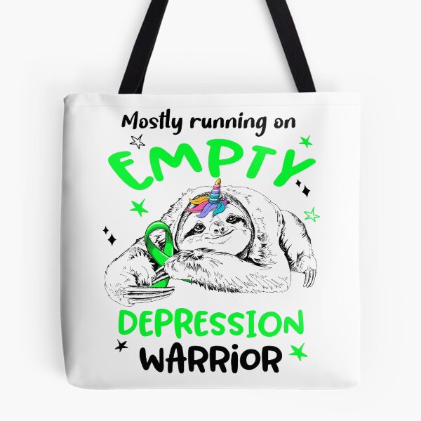 Item preview, Mostly running on Empty Depression Warrior designed and sold by ElizabethS809.