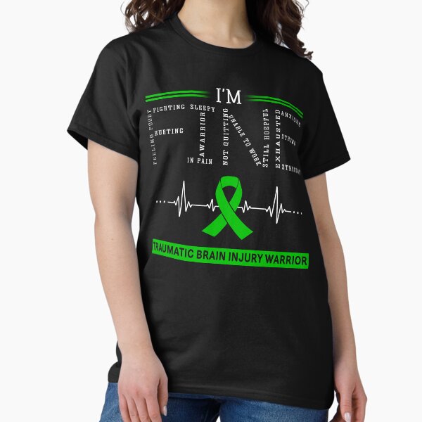 Item preview, I'm Fine Traumatic Brain Injury Warrior Support Traumatic Brain Injury Awareness Gifts designed and sold by rechardtee.