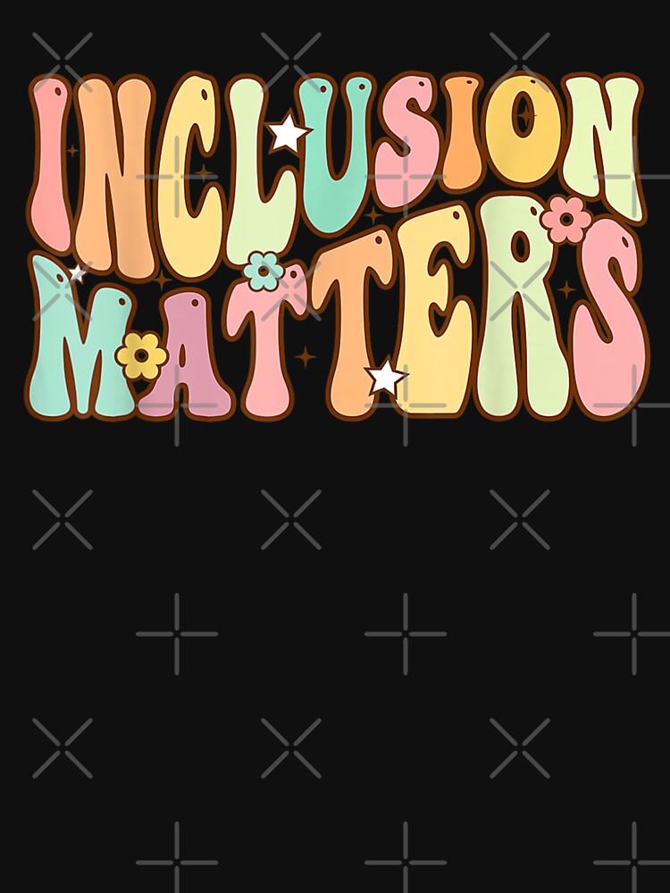 Thumbnail 7 of 7, Essential T-Shirt, Inclusion Matters Special Education Autism Awareness Teacher designed and sold by CraigHallCo.