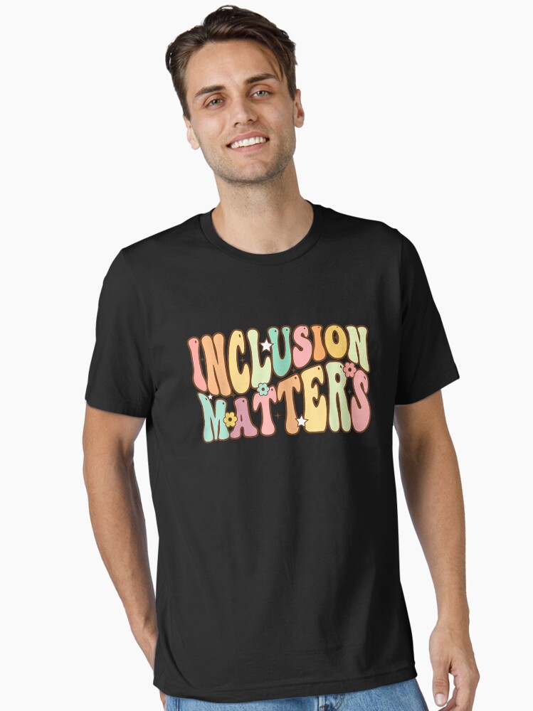 Thumbnail 2 of 7, Essential T-Shirt, Inclusion Matters Special Education Autism Awareness Teacher designed and sold by CraigHallCo.