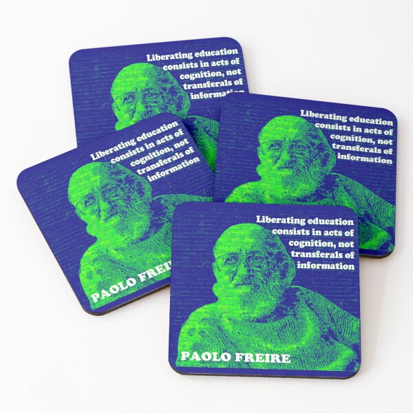 Item preview, Paolo Freire Pedagogy of the Oppressed Quote on Liberating Education Blue Green designed and sold by Tony Cisse.