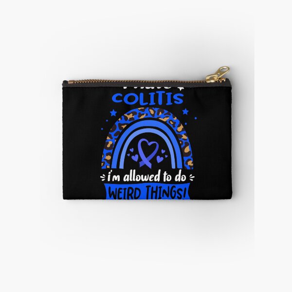 Item preview, Colitis Awareness - I have Colitis i am allowed to do Weird Things! designed and sold by KirstybShop.