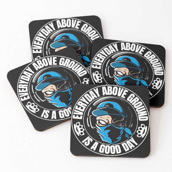 Item preview, Everyday above ground is a good day designed and sold by outlaw70.