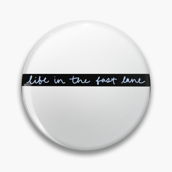 Item preview, Life in the fast lane designed and sold by palmwooddesigns.