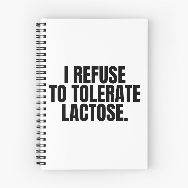 Item preview, I Refuse To Tolerate Lactose designed and sold by Big Twelve.