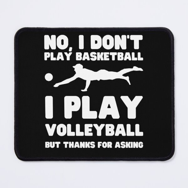 Item preview, I Play Volleyball designed and sold by YourMateNate.