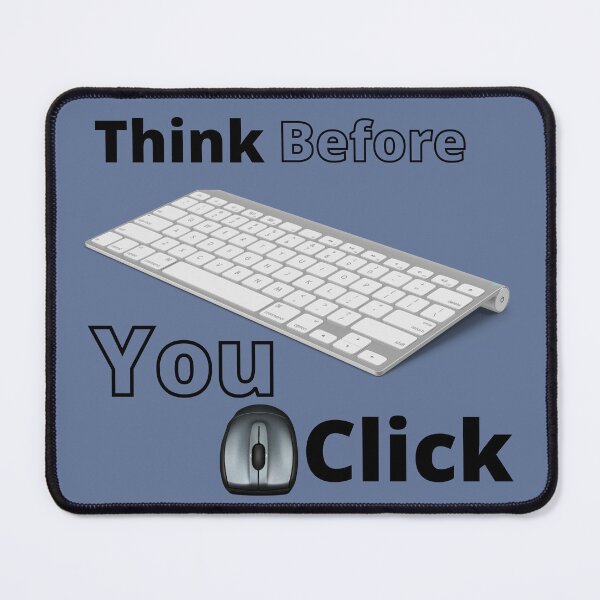 Item preview, Think Before You Click Black And White T-Shirts And Posters designed and sold by bfadul.