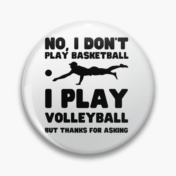 Item preview, I Play Volleyball (dark text) designed and sold by YourMateNate.