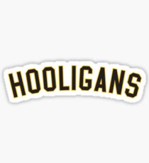 HOOLIGANS Sticker