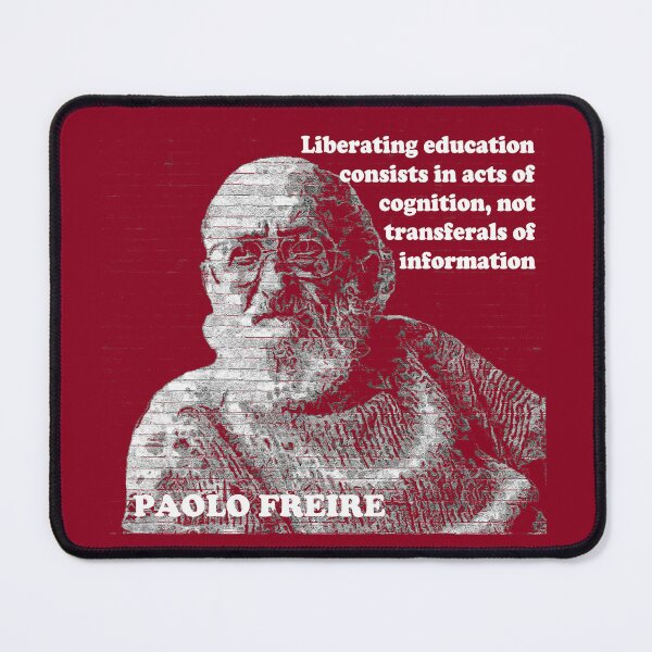 Item preview, Paolo Freire Pedagogy of the Oppressed Quote on Liberating Education Red designed and sold by Tony Cisse.