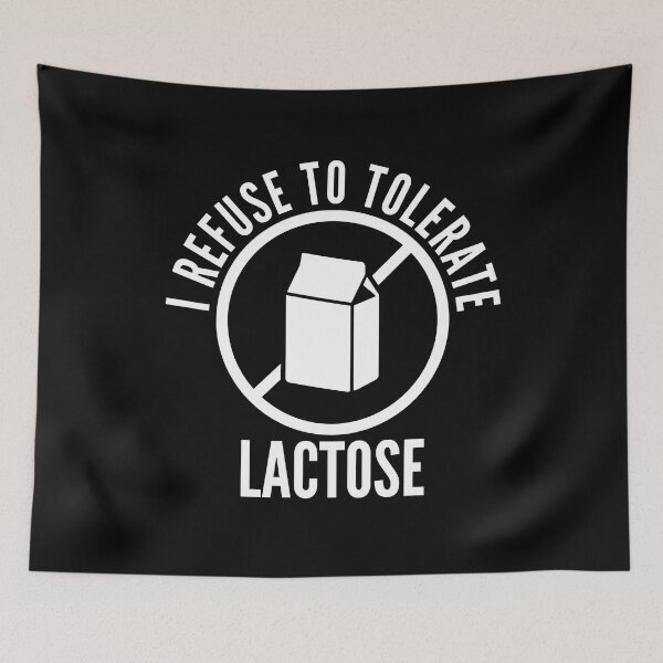 Item preview, I Refuse To Tolerate Lactose designed and sold by Big Twelve.