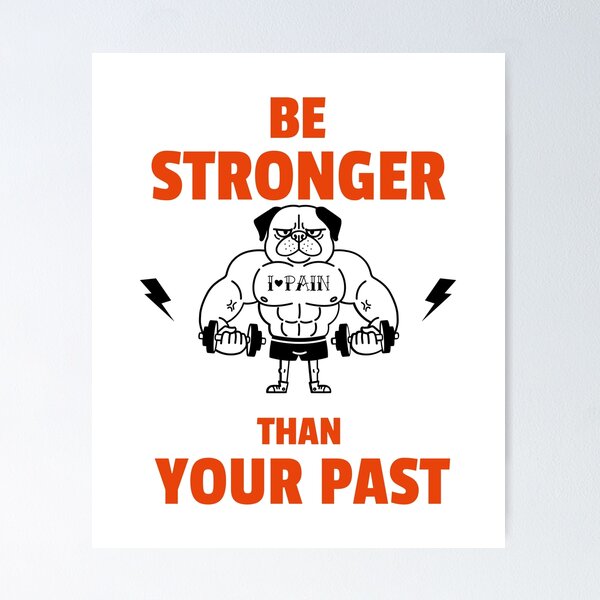 Item preview, Be stronger than your past designed and sold by theredsharp.