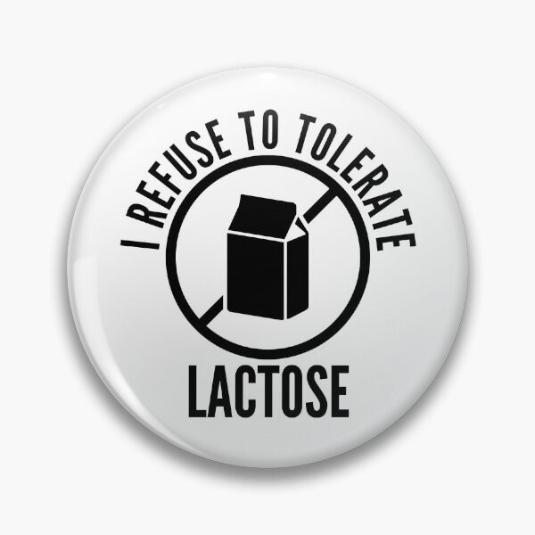 Item preview, I Refuse To Tolerate Lactose designed and sold by Big Twelve.
