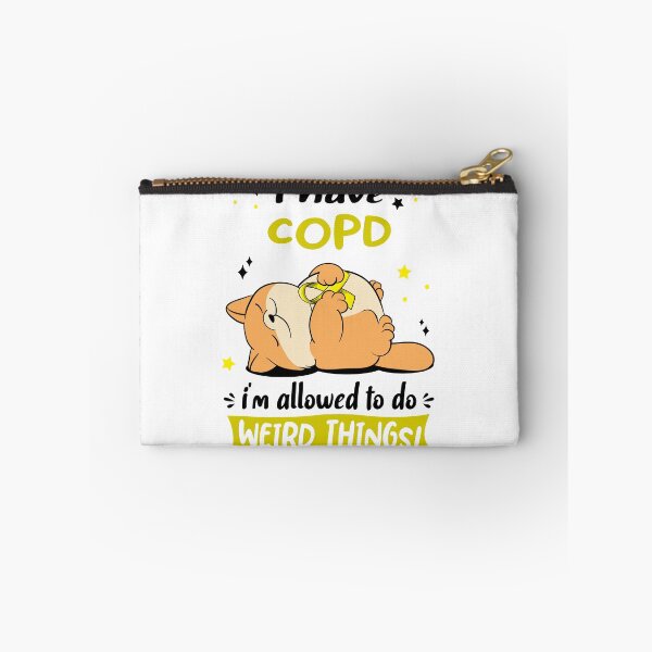 Item preview, COPD Awareness Funny I have COPD i'm allowed to do Weird Things! designed and sold by JanetShop809.