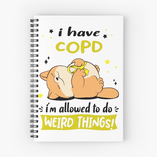 Item preview, COPD Awareness Funny I have COPD i'm allowed to do Weird Things! designed and sold by JanetShop809.