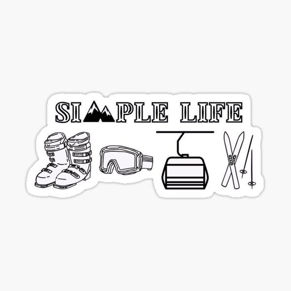 Simple Life Skiing Sticker For Sale By Simplesteve Redbubble 6227