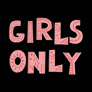 Artwork thumbnail, Girls only by RIXXI HEY CO.