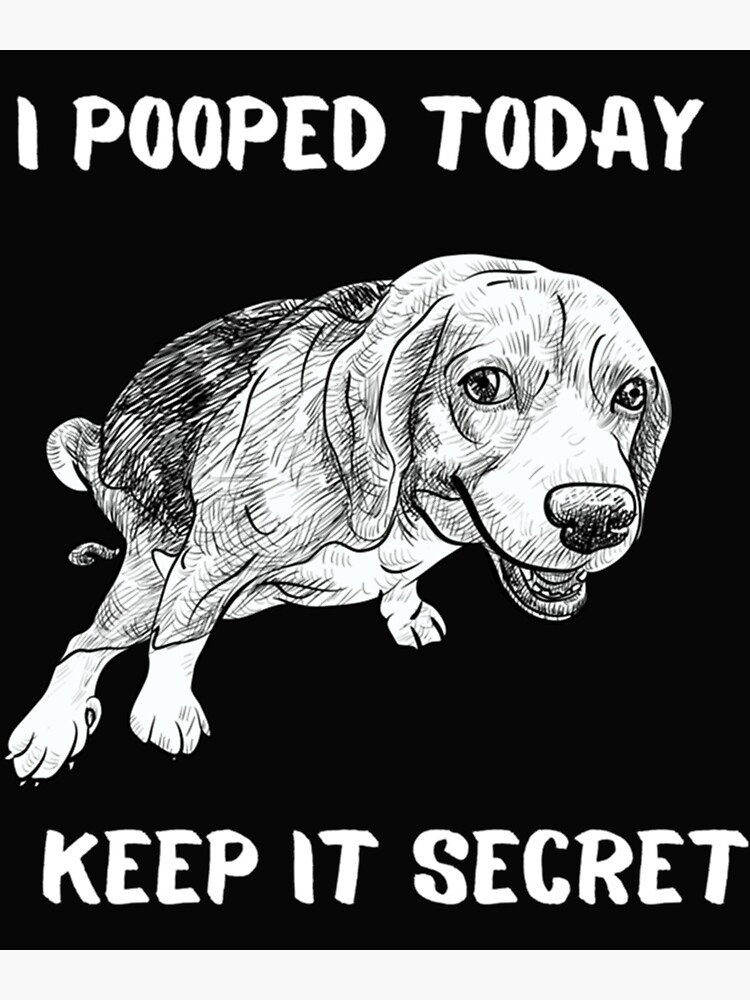 "Funny Pooping Dog, Funny Outdoor Pooping Dog, funny dog " Poster for