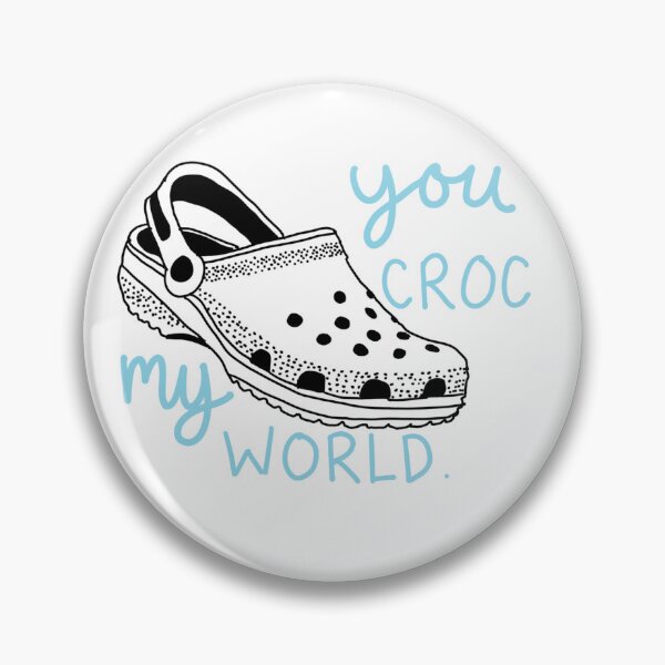 Item preview, You croc my world designed and sold by carsonclouse.
