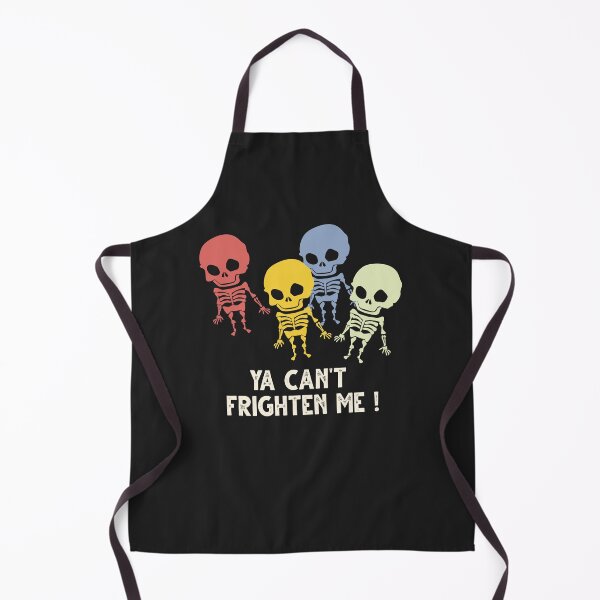Item preview, Funny Skeletons Halloween Ya Can't Frighten Me designed and sold by KuylerKnight.