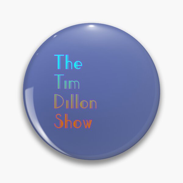 Item preview, The Tim Dillon Show, letters colorful  designed and sold by CraktmanShop.