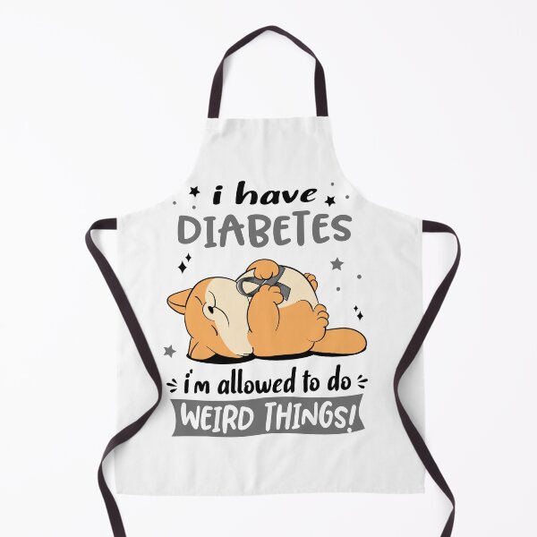 Item preview, Diabetes Awareness Funny I have Diabetes i'm allowed to do Weird Things! designed and sold by JanetShop809.