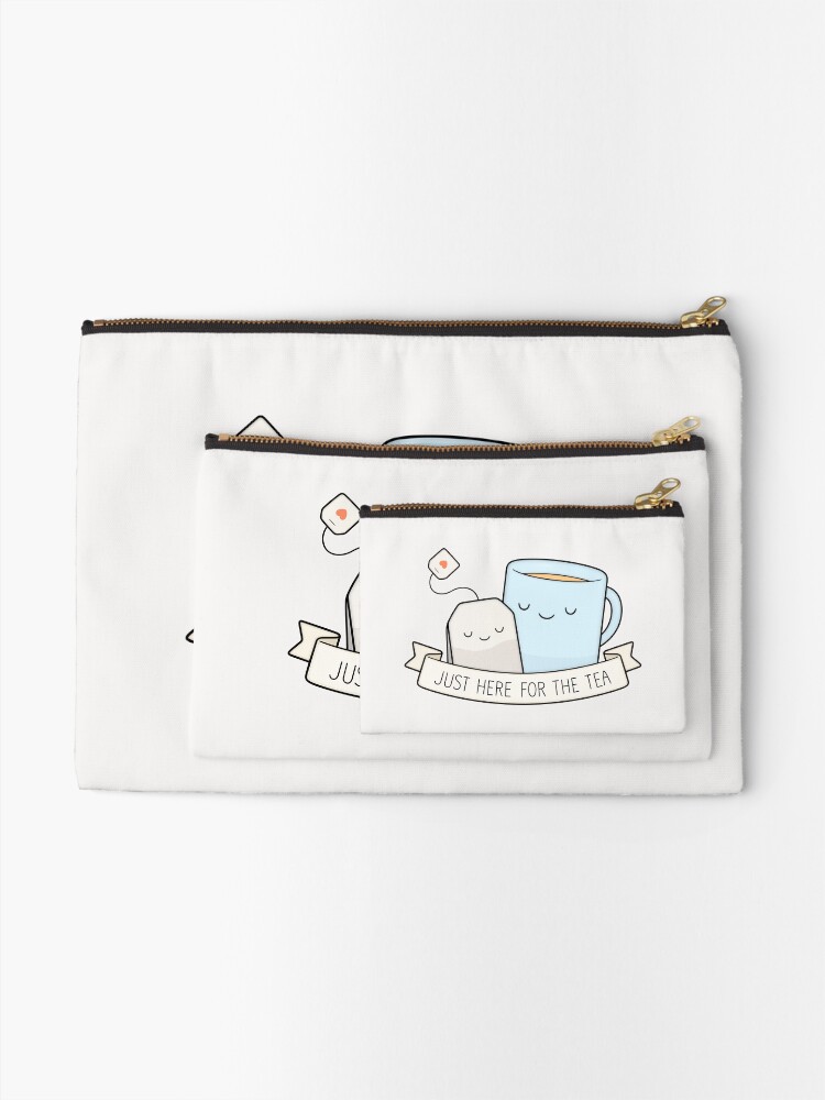 Alternate view of Just Here For The Tea Zipper Pouch